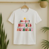 Jolliest Bunch Of Nurses Christmas Holiday T-Shirt