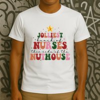 Jolliest Bunch Of Nurses Christmas Holiday T-Shirt