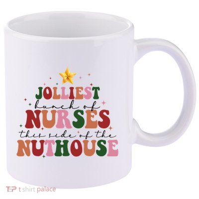 Jolliest Bunch Of Nurses Christmas Holiday 11oz C Handle Ceramic Mug