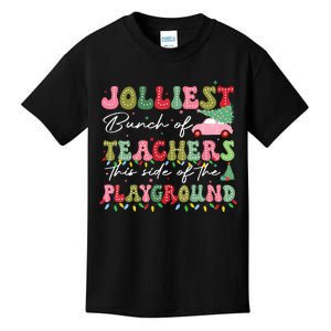 Jolliest Bunch Of Teachers This Side Of The Playground Teach Kids T-Shirt