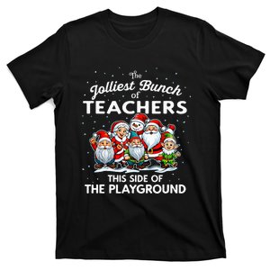 Jolliest Bunch Of Teachers This Side Of The Playground Xmas T-Shirt