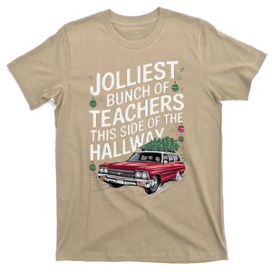 Jolliest Bunch Of Teachers This Side Of The Hallway T-Shirt