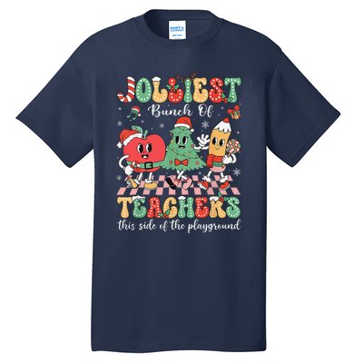 Jolliest Bunch Of Teachers This Side Of The Playground Xmas Tall T-Shirt