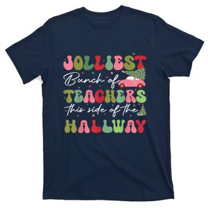 Jolliest Bunch Of Teachers This Side Of The Hallway T-Shirt