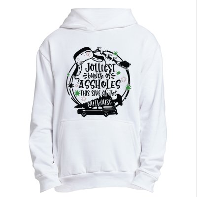 Jolliest Bunch Of Assholes This Side Of The Nuthouse Urban Pullover Hoodie