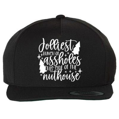 Jolliest Bunch Of Assholes This Side Of The Nuthouse Wool Snapback Cap