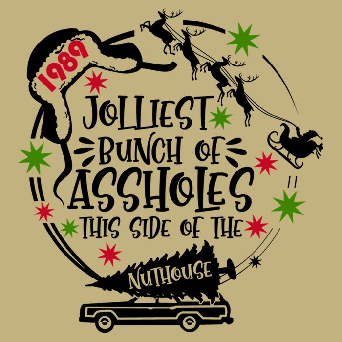 Jolliest Bunch Of Assholes Jolliest Bunch Of Christmas Vacation Classic Button