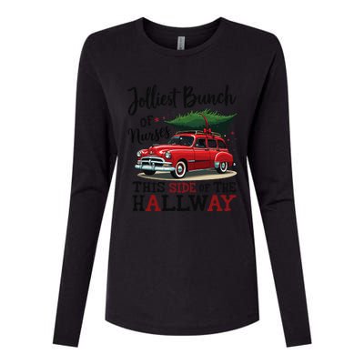 Jolliest Bunch Of Nurses This Side Of The Hallway Funny Xmas Womens Cotton Relaxed Long Sleeve T-Shirt