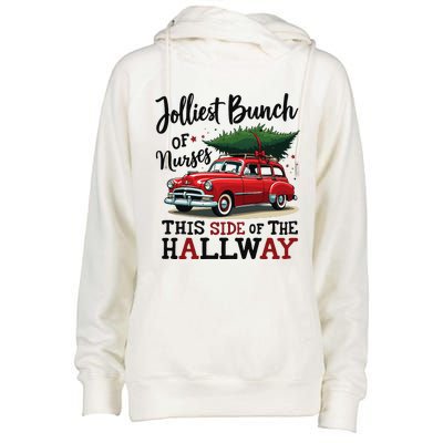 Jolliest Bunch Of Nurses This Side Of The Hallway Funny Xmas Womens Funnel Neck Pullover Hood