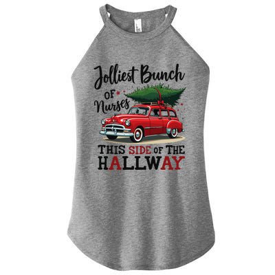 Jolliest Bunch Of Nurses This Side Of The Hallway Funny Xmas Women's Perfect Tri Rocker Tank