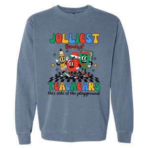 Jolliest Bunch Of Teachers This Side Of The Playground Xmas Garment-Dyed Sweatshirt