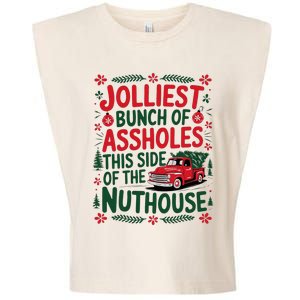 Jolliest Bunch Of Assholes This Side Of The Nut House Garment-Dyed Women's Muscle Tee