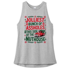 Jolliest Bunch Of Assholes This Side Of The Nut House Ladies PosiCharge Tri-Blend Wicking Tank