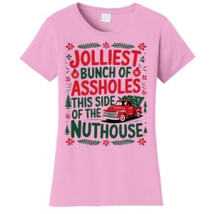 Jolliest Bunch Of Assholes This Side Of The Nut House Women's T-Shirt