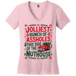 Jolliest Bunch Of Assholes This Side Of The Nut House Women's V-Neck T-Shirt