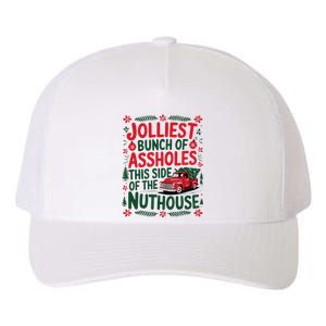 Jolliest Bunch Of Assholes This Side Of The Nut House Yupoong Adult 5-Panel Trucker Hat