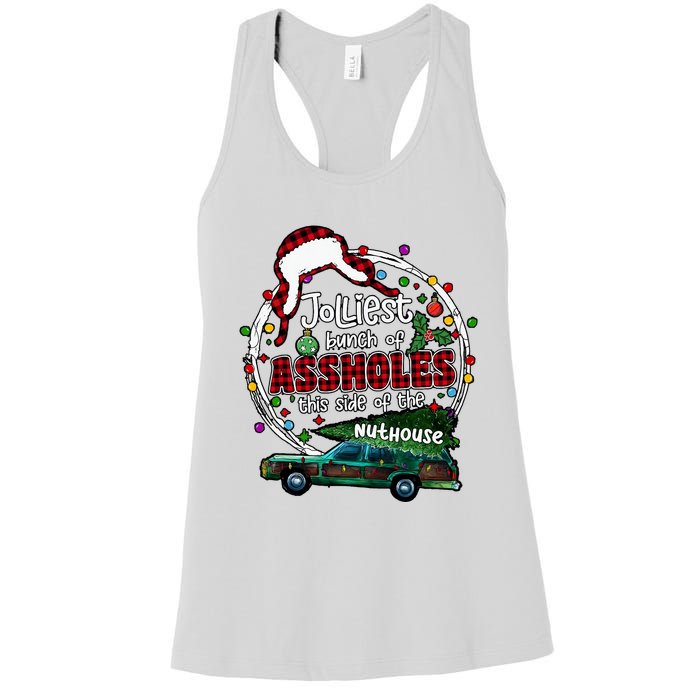 Jolliest Bunch Of Assholes This Side Of The Nut House Women's Racerback Tank