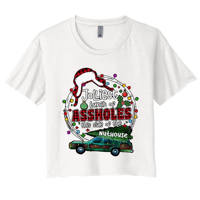 Jolliest Bunch Of Assholes This Side Of The Nut House Women's Crop Top Tee