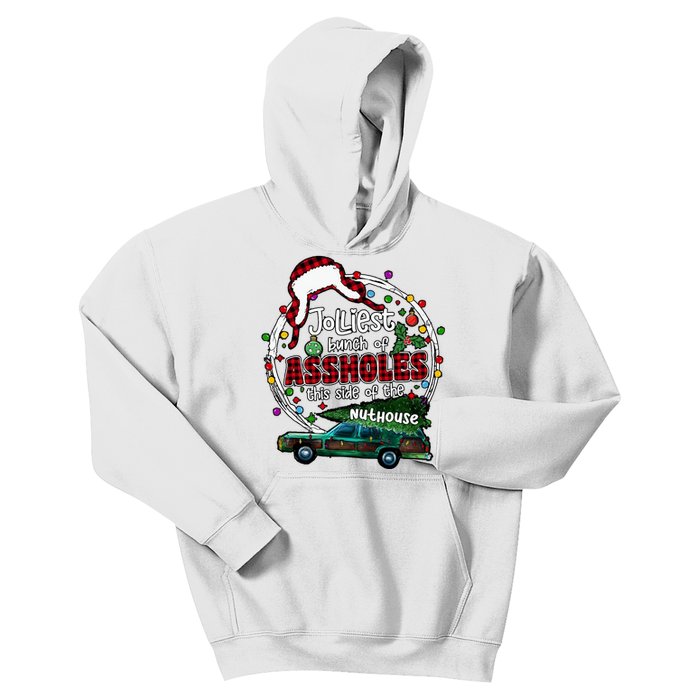 Jolliest Bunch Of Assholes This Side Of The Nut House Kids Hoodie