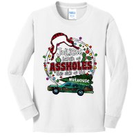 Jolliest Bunch Of Assholes This Side Of The Nut House Kids Long Sleeve Shirt