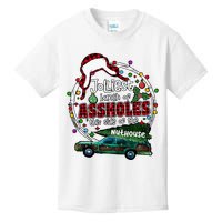 Jolliest Bunch Of Assholes This Side Of The Nut House Kids T-Shirt