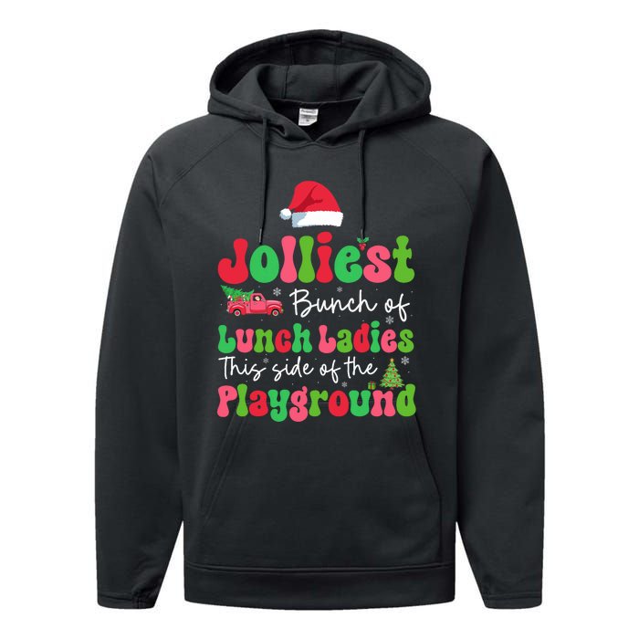 Jolliest Bunch Of Lunch Ladies Of Playground Xmas Colorful Performance Fleece Hoodie