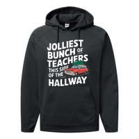 Jolliest Bunch Of Teachers This Side Of The Hallway Xmas Performance Fleece Hoodie