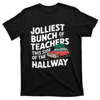 Jolliest Bunch Of Teachers This Side Of The Hallway Xmas T-Shirt