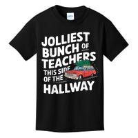 Jolliest Bunch Of Teachers This Side Of The Hallway Xmas Kids T-Shirt