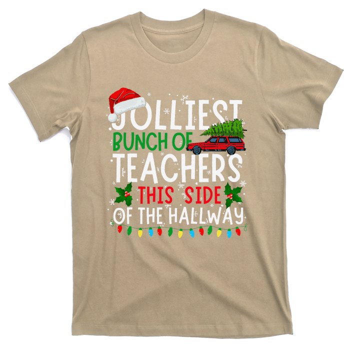 Jolliest Bunch Of Teachers This Side Of The Hallway Xmas T-Shirt