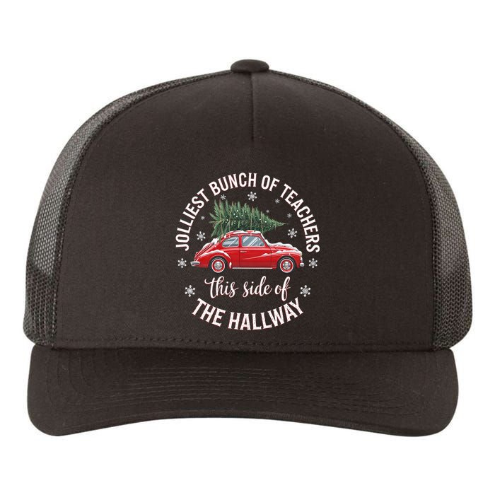 Jolliest Bunch Of Teachers This Side Of The Hallway Xmas Yupoong Adult 5-Panel Trucker Hat