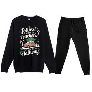 Jolliest Bunch Of Teachers This Side Of The Hallway Xmas Premium Crewneck Sweatsuit Set