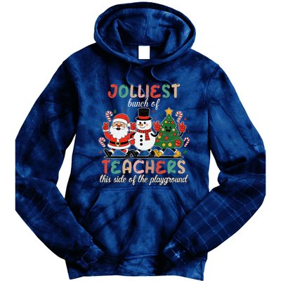 Jolliest Bunch Of Teachers This Side Of The Playground Xmas Tie Dye Hoodie