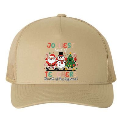 Jolliest Bunch Of Teachers This Side Of The Playground Xmas Yupoong Adult 5-Panel Trucker Hat