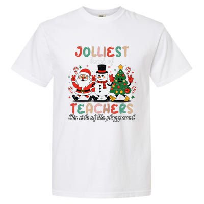 Jolliest Bunch Of Teachers This Side Of The Playground Xmas Garment-Dyed Heavyweight T-Shirt