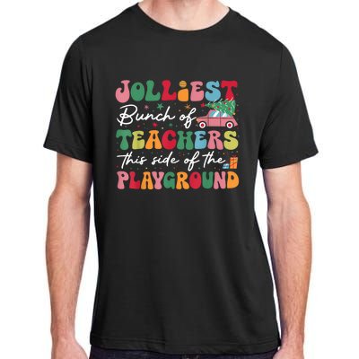 Jolliest Bunch Of Teachers This Side Of The Playground Xmas Adult ChromaSoft Performance T-Shirt