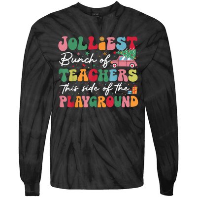 Jolliest Bunch Of Teachers This Side Of The Playground Xmas Tie-Dye Long Sleeve Shirt