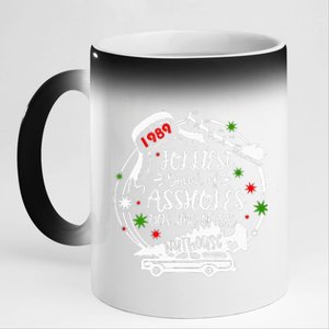 Jolliest Bunch Of Assholes This Side Of The Nut House Xmas  11oz Black Color Changing Mug