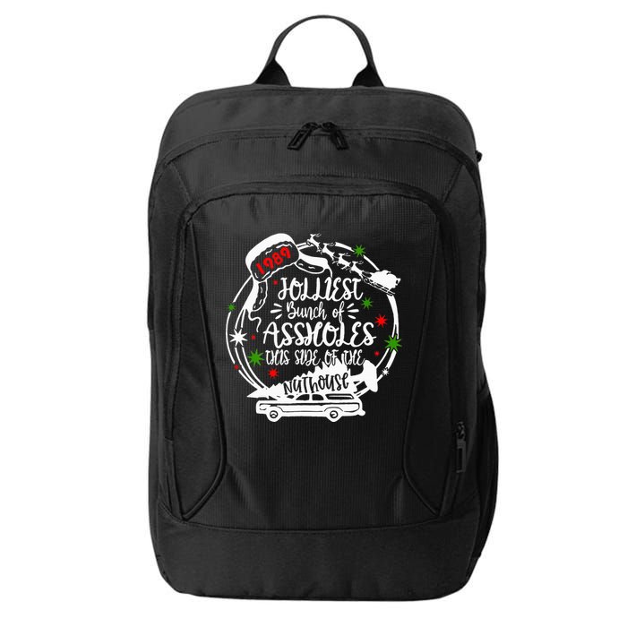 Jolliest Bunch Of Assholes This Side Of The Nut House Xmas  City Backpack