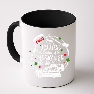 Jolliest Bunch Of Assholes This Side Of The Nut House Xmas  Mug