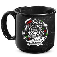 Jolliest Bunch Of Assholes This Side Of The Nut House Xmas  15oz Campfire Ceramic Mug