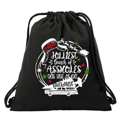 Jolliest Bunch Of Assholes This Side Of The Nut House Xmas  Drawstring Bag