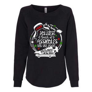 Jolliest Bunch Of Assholes This Side Of The Nut House Xmas  Womens California Wash Sweatshirt