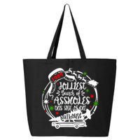 Jolliest Bunch Of Assholes This Side Of The Nut House Xmas  25L Jumbo Tote