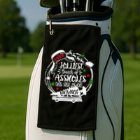 Jolliest Bunch Of Assholes This Side Of The Nut House Xmas  Golf Towel