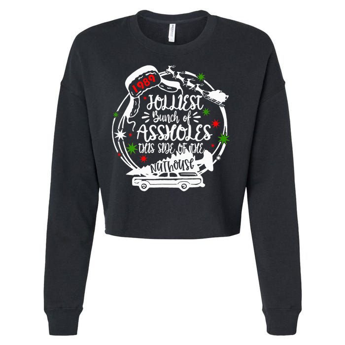 Jolliest Bunch Of Assholes This Side Of The Nut House Xmas  Cropped Pullover Crew