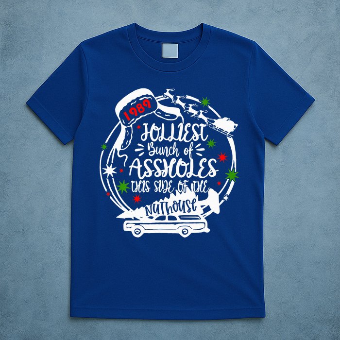 Jolliest Bunch Of Assholes This Side Of The Nut House Xmas  T-Shirt