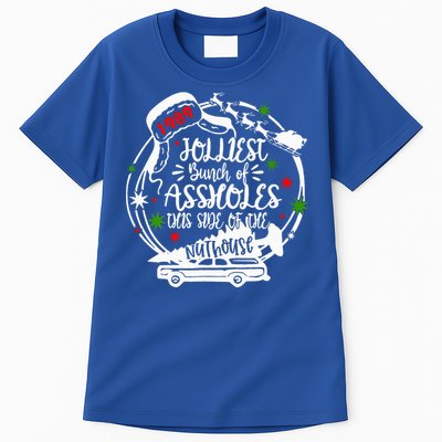 Jolliest Bunch Of Assholes This Side Of The Nut House Xmas  Tall T-Shirt