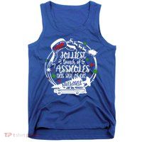 Jolliest Bunch Of Assholes This Side Of The Nut House Xmas  Tank Top
