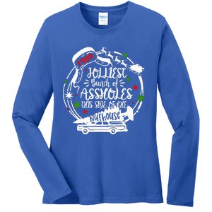 Jolliest Bunch Of Assholes This Side Of The Nut House Xmas  Ladies Long Sleeve Shirt